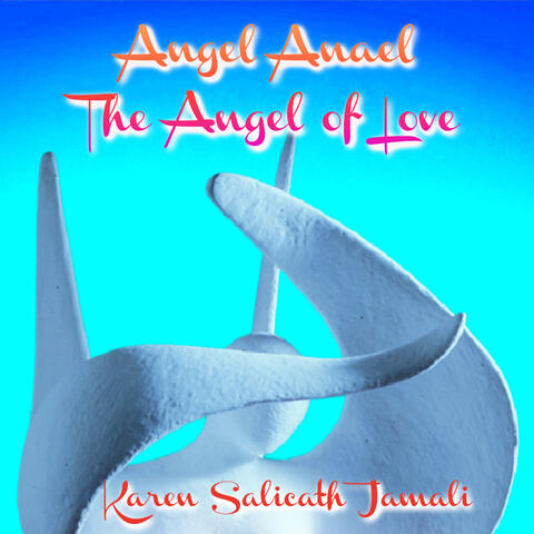 Angel Anael (The Angel of Love)