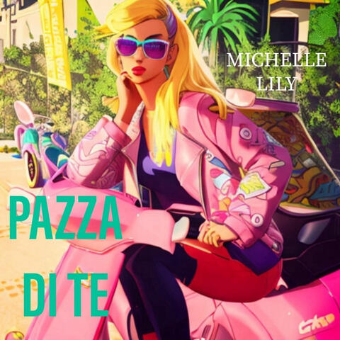 PAZZA DI TE