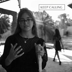 Keep Calling