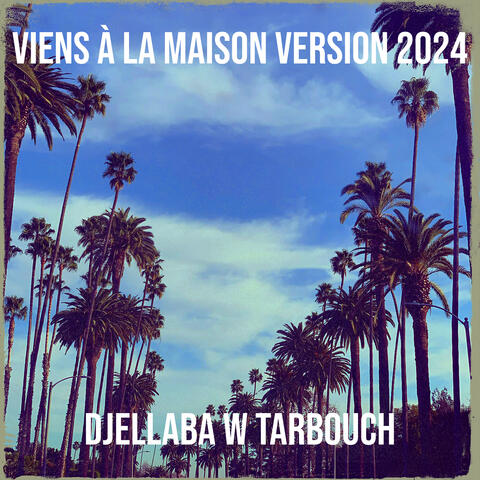 Viens à la maison version 2024