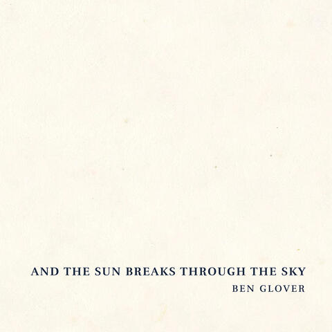 And the Sun Breaks Through the Sky