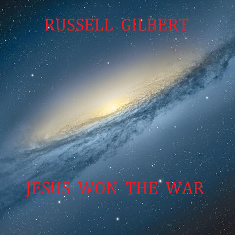 Jesus Won the War
