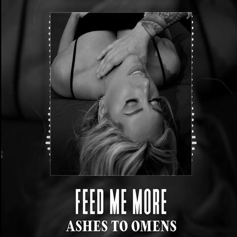 Feed Me More