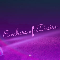 Embers of Desire