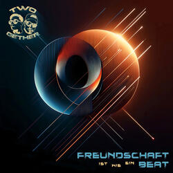 Freundschaft Ist Ein Beat (Extended)