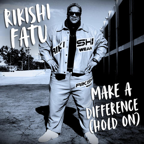 Make a Difference (Hold On)