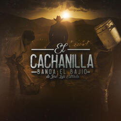 El Cachanilla
