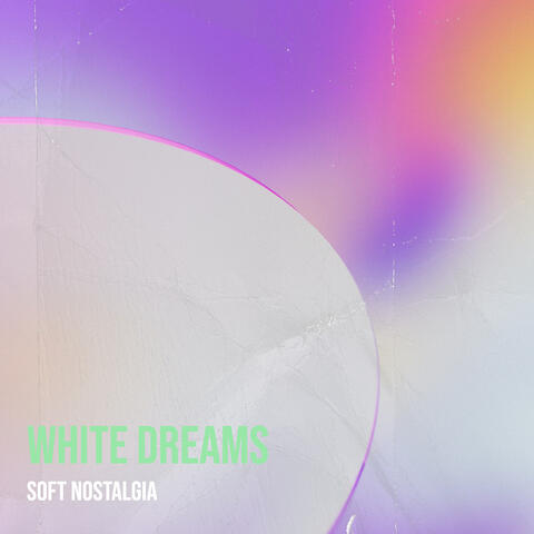 White Dreams