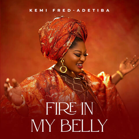 Fire in My Belly