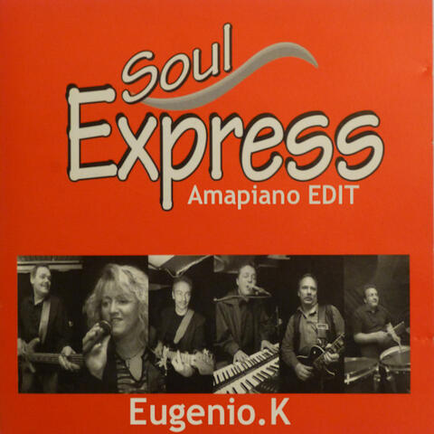 Soul Express (Amapiano EDIT)