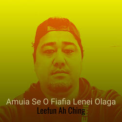 Amuia Se O Fiafia Lenei Olaga