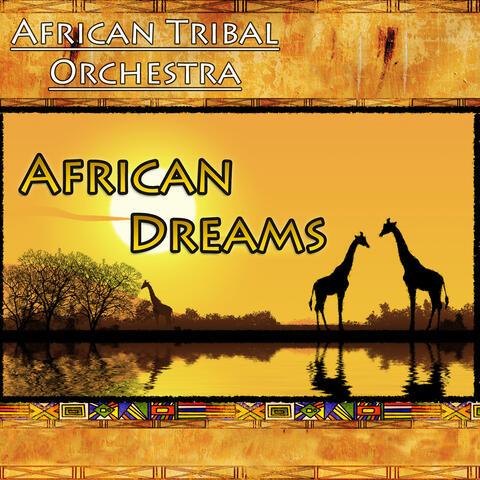 African Dreams