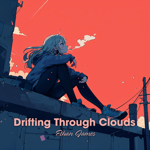 Drifting Through Clouds