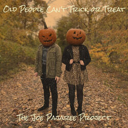 Old People Can't Trick or Treat