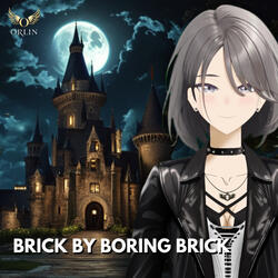 Brick by Boring Brick (Cover)
