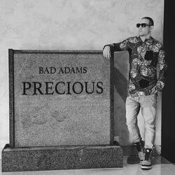 Precious