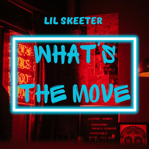 What's the Move