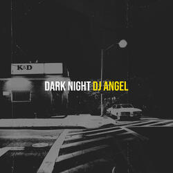 Dark Night