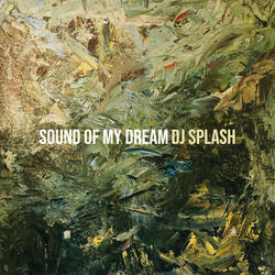 Sound of My Dream 2005