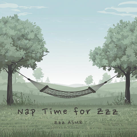 Nap Time for Zzz