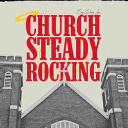 Church Steady Rocking