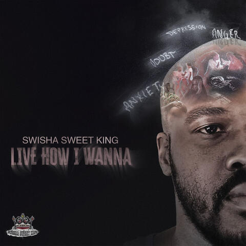 Live How I Wanna