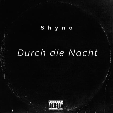 Durch Die Nacht