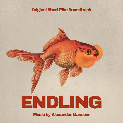 Endling (Original Short Film Soundtrack)