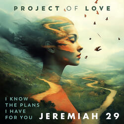 Jeremiah 29 - I Know the Plans I Have for You