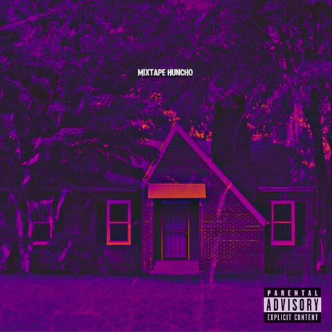 Mixtape Huncho