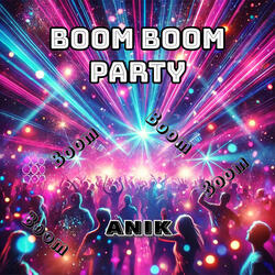 Boom Boom Party