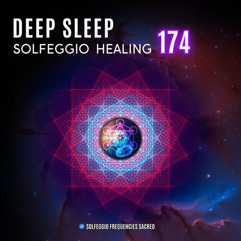 Deep Sleep Solfeggio Healing 174