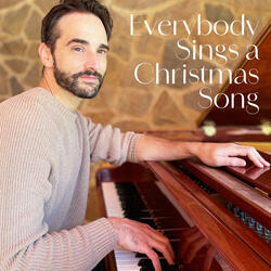 Everybody Sings a Christmas Song