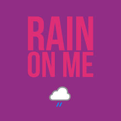 Rain on Me (Acoustic Cover)
