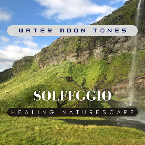 Solfeggio Healing Naturescape