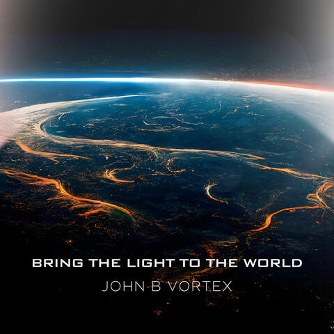 Bring the Light to the World