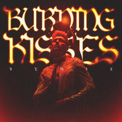 Burning Kisses (Defreyn Remix)