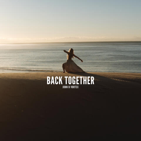 Back Together
