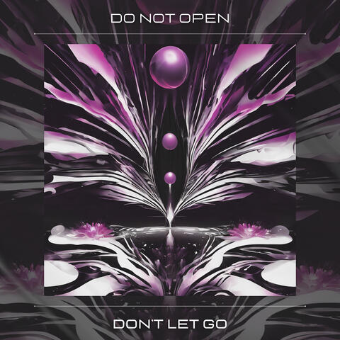 Don't Let Go