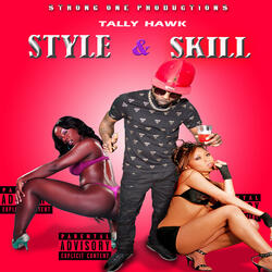Style & Skill