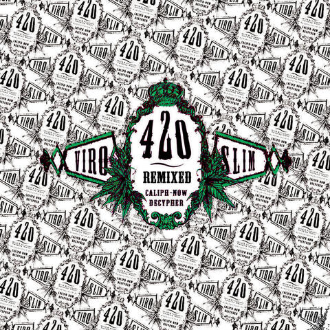 420 (Remixed)