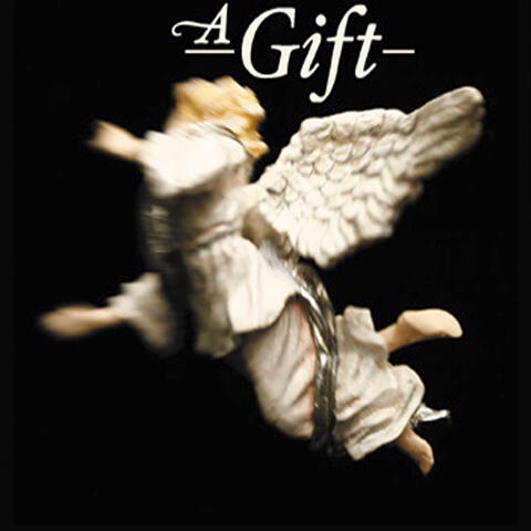 A Gift