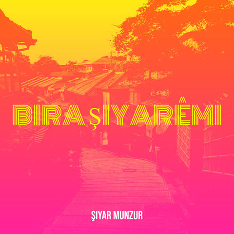 Bıra Şiyarêmı