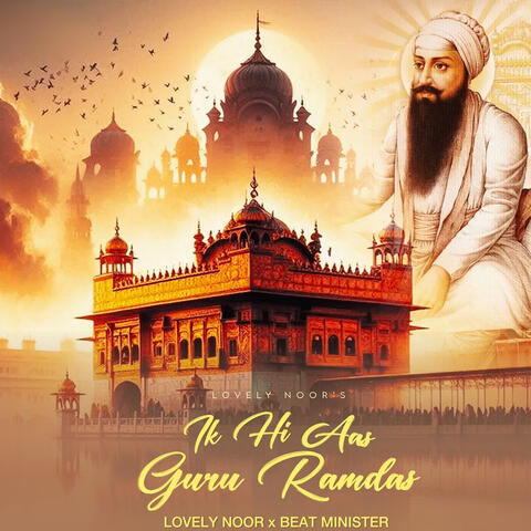 Ik Hi Aas Guru Ramdas