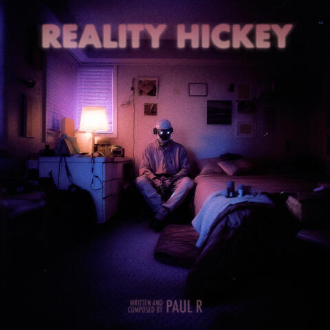 Reality Hickey