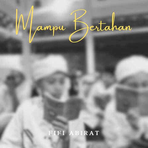 Mampu Bertahan