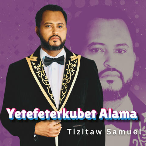 Yetefeterkubet Alama