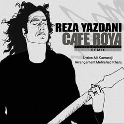 Cafe Roya (Remix)