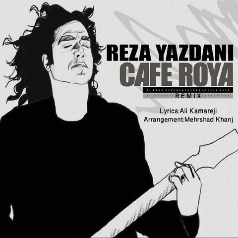 Cafe Roya (Remix)
