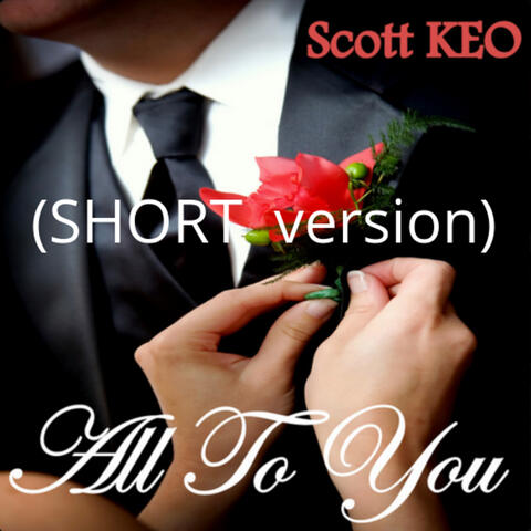 All to You (Short Version)